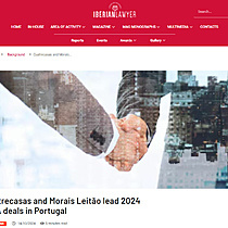 Cuatrecasas and Morais Leito lead 2024 M&A deals in Portugal